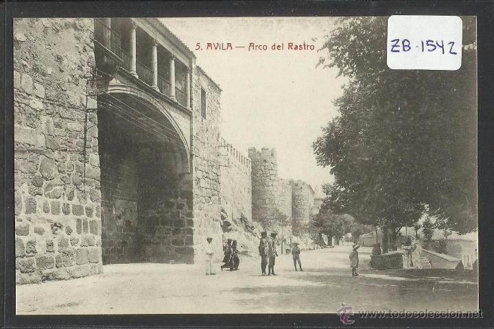 Postales: AVILA - 5 - ARCO DEL RASTRO - ED&middot; LUCAS MARTIN - CASTA&Ntilde;EIRA Y ALVAREZ - (ZB-1542)