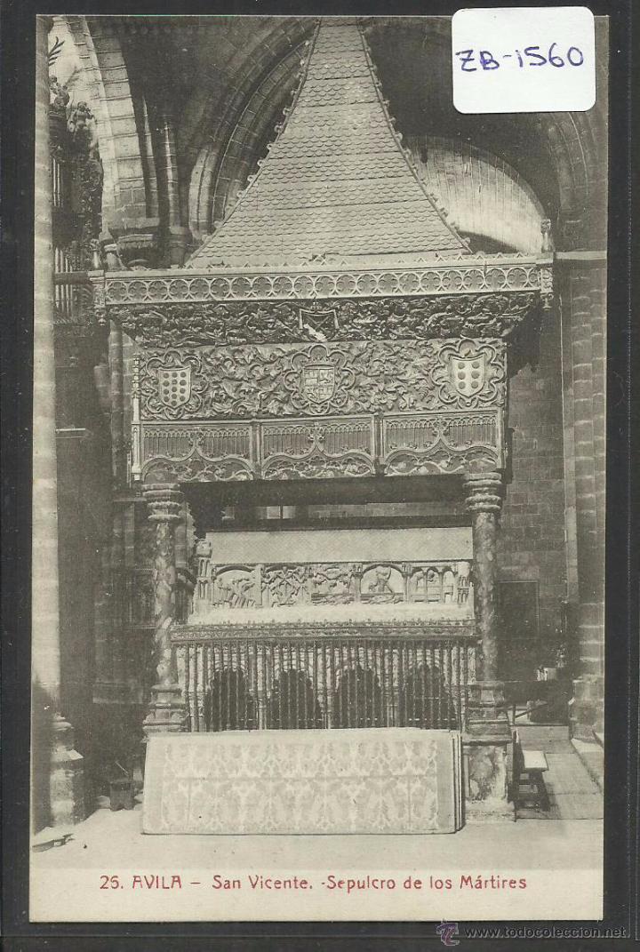 Postales: AVILA - 26 - SEPULCRO DE LOS MARTIRES - ED&middot; LUCAS MARTIN - CASTA&Ntilde;EIRA Y ALVAREZ - (ZB-1560)