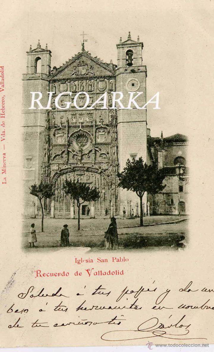 Postales: RECUERDO DE VALLADOLID.- IGLESIA SAN PABLO