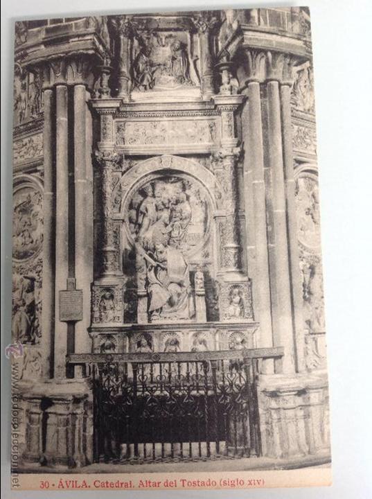 Postales: Postal de Avila. 30, Catedral. Altar del Tostado ( siglo XIV)