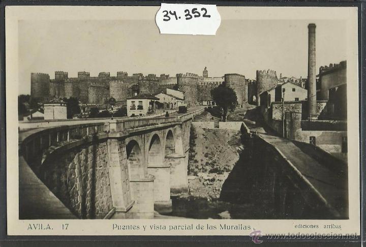 Postales: AVILA - 17 - PUENTES - FOTOGRAFICA ED ARRIBAS  - (34352)