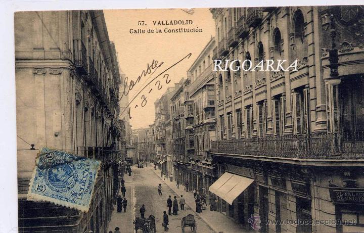 Postales: VALLADOLID.- CALLE DE LA CONSTITUCI&Oacute;N