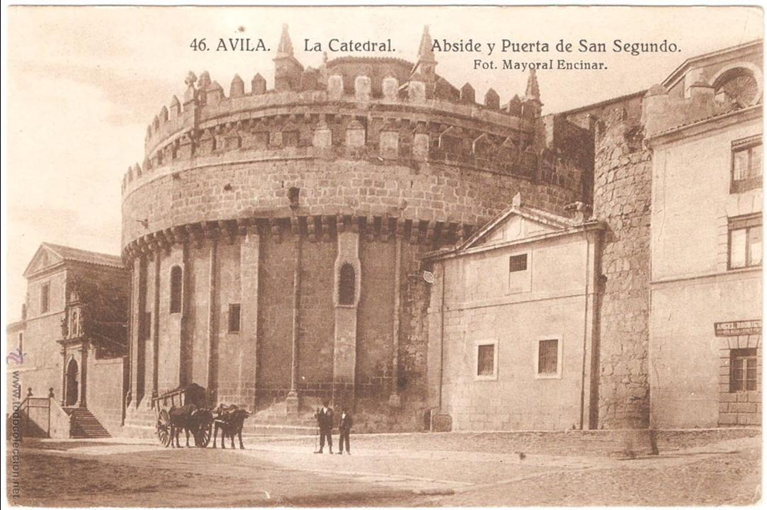 Postales: AVILA La Catedral Abside y Puerta de San Segundo