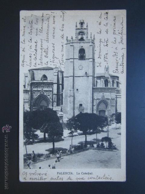 Postales: POSTAL PALENCIA. LA CATEDRAL. - Foto 1