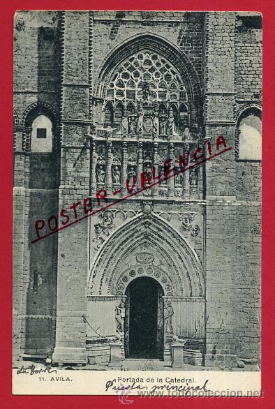 Postales: POSTAL AVILA, PORTADA DE LA CATEDRAL, P81106