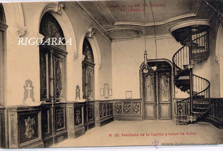 Postales: VALLADOLID.- VESTIBULO DE LA CAPILLA Y SALON DE ACTOS.-COLEGIO DE LOS RR.PP. JESUITAS