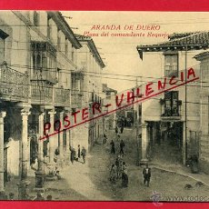 Postales: POSTAL BURGOS , ARANDA DE DUERO , PLAZA DEL COMANDANTE REQUEJO , ORIGINAL ,P82641