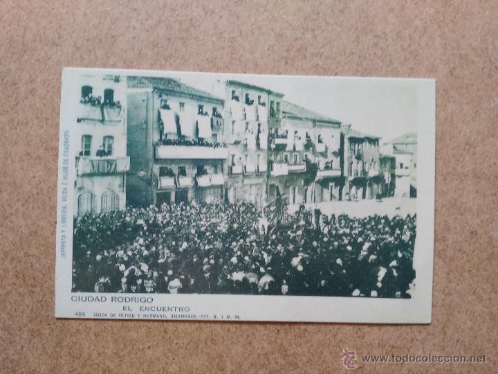 Postales: CIUDAD RODRIGO - EL ENCUENTRO - Foto 1