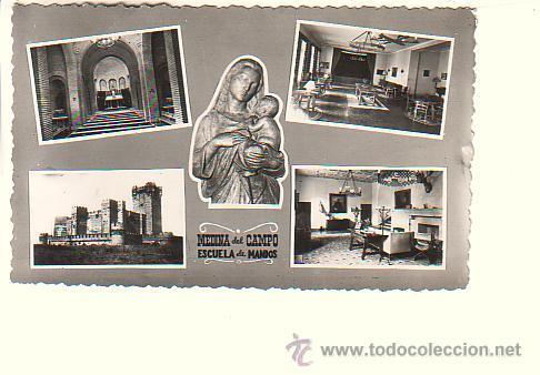 Postales: MEDINA DEL CAMPO (VALLADOLID).- ESCUELA DE MANDOS