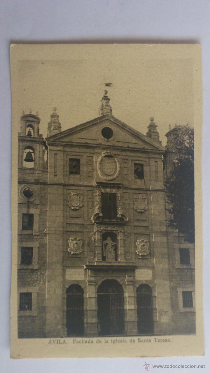 Postales: POSTAL AVILA  - FACHADA DE LA IGLESIA DE SANTA TERESA