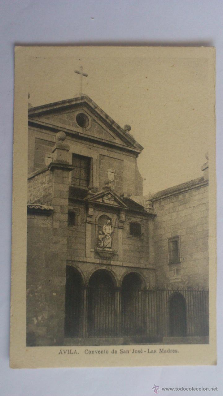 Postales: POSTAL AVILA  - CONVENTO DE SAN JOSE - LAS MADRES