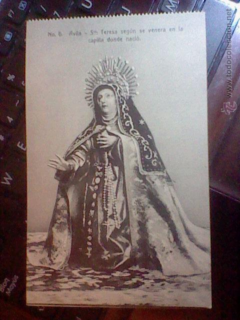 Postales: sta teresa segun venera en la capilla donde nacio  AVILA S/ED S/C N&ordm; 6