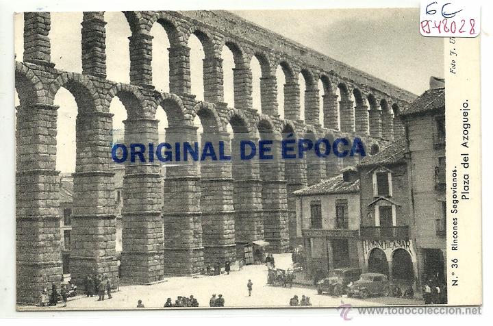 Postales: (PS-48028)POSTAL DE SEGOVIA-RINCONES SEGOVIANOS.PLAZA DEL AZOGUEJO