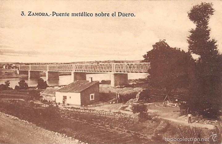 Postales: ZAMORA.- PUENTE MET&Aacute;LICO SOBRE EL DUERO