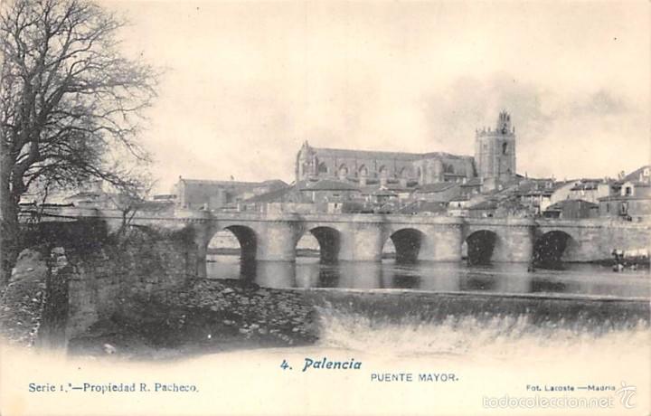 Postales: PALENCIA.- PUENTE MAYOR