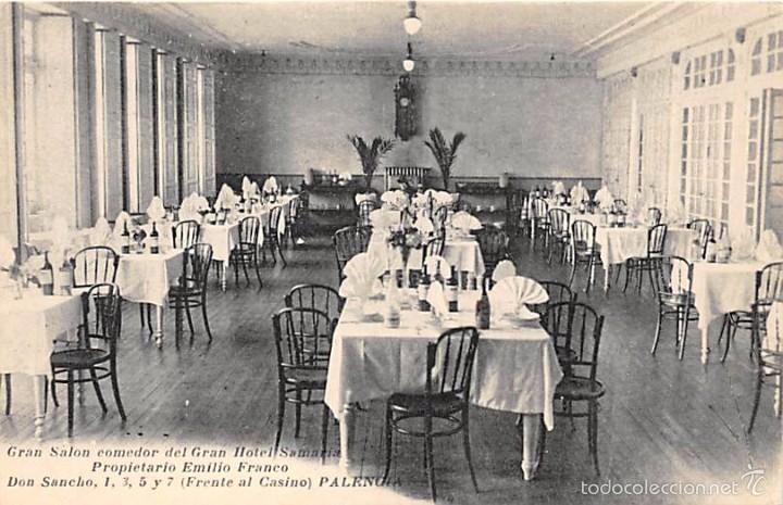 Postales: PALENCIA.- GRAN SALON COMEDOR DEL GRAN HOTEL SAMARIA