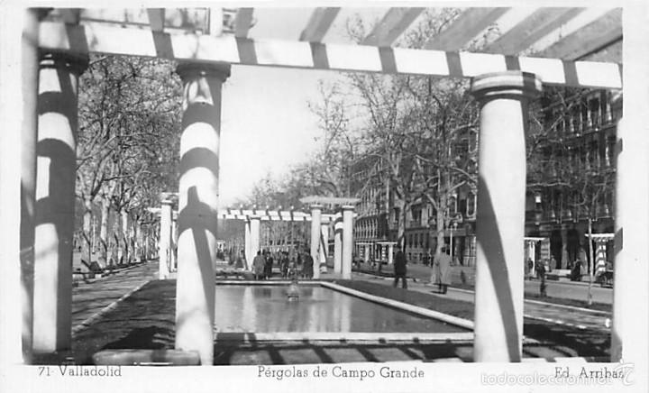 Postales: VALLADOLID.- P&Eacute;RGOLAS DE CAMPO GRANDE