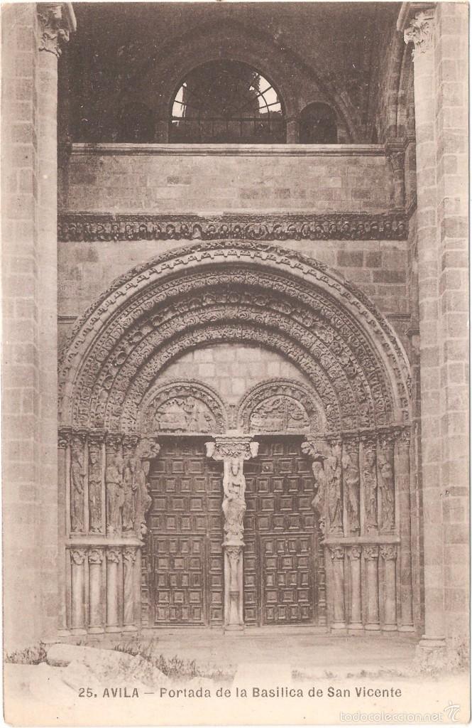 Postales: &Aacute;VILA PORTADA DE LA BAS&Iacute;LICA DE SAN VICENTE