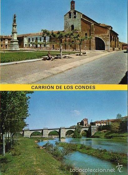 Postales: Carri&oacute;n de los Condes - 5 Plaza de Santa Mar&iacute;a y Puente sobre el r&iacute;o Carri&oacute;n