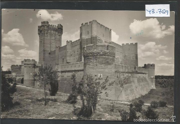 Postcards: MEDINA DEL CAMPO - 16 - CASTILLO DE LA MOTA - PARIS  -VER REVERSO- (43.769)