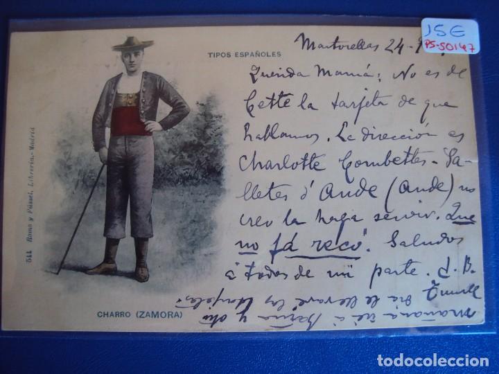 Postales: (PS-50147)POSTAL DE ZAMORA-CHARRO.TIPOS ESPA&Ntilde;OLES.ROMO Y FUSSEL