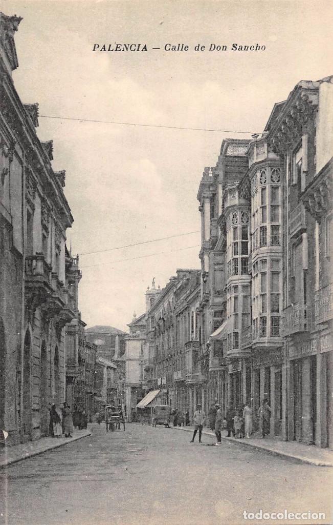 Postales: PALENCIA.- CALLE DE DON SANCHO