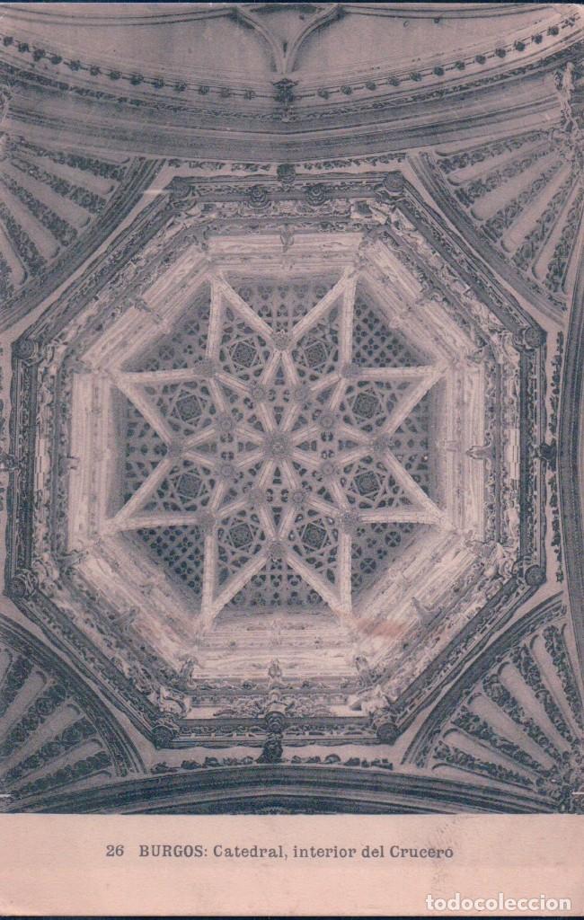 Cartoline: POSTAL BURGOS 26 - CATEDRAL - INTERIOR DEL CRUCERO - HAUSER Y MENET