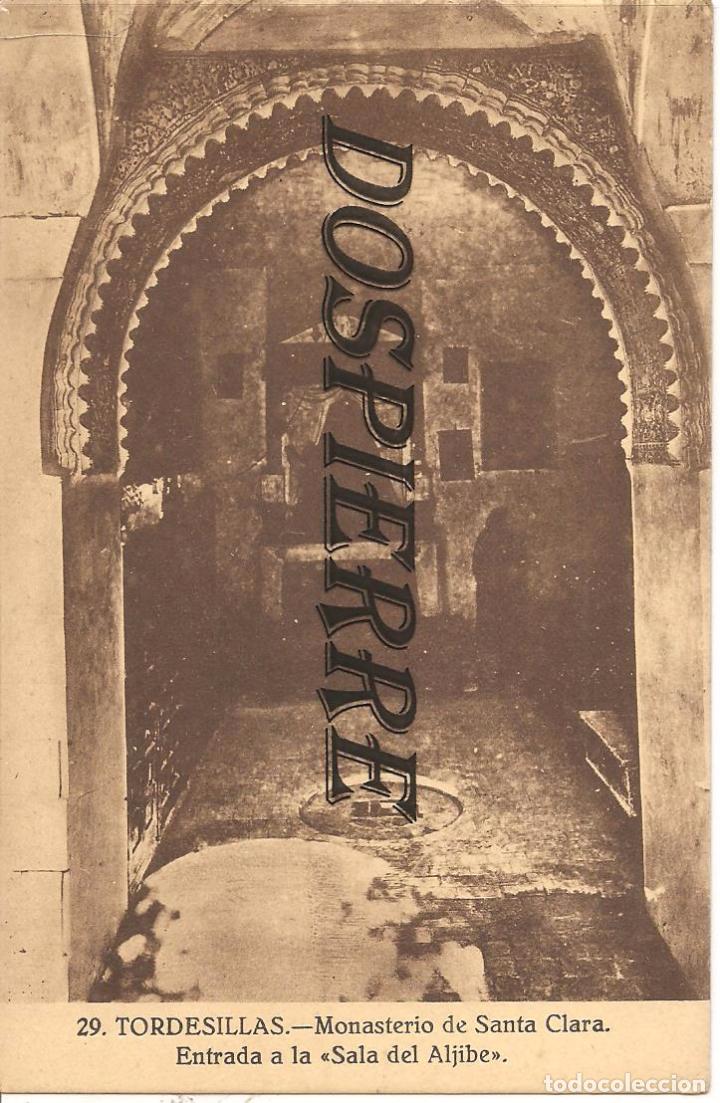 Cartoline: POSTAL, TORDESILLAS-VALLADOLID, MONASTERIO SANTA CLARA, ENTRADA A LA SALA DEL ALJIBE ,SIN CIRCULAR