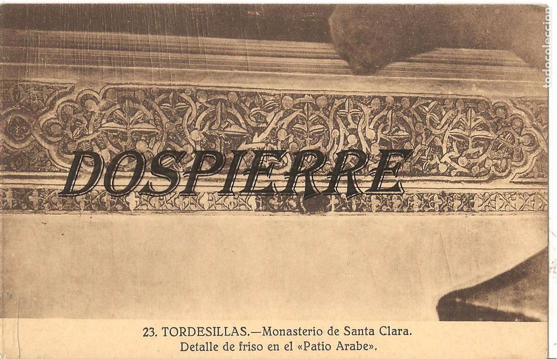 Postales: POSTAL, TORDESILLAS-VALLADOLID, MONASTERIO SANTA CLARA, DETALLE DE FRISO ,SIN CIRCULAR