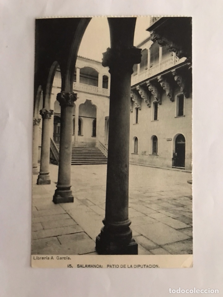Postcards: SALAMANCA. Postal No.15 PATIO DE LA DIPUTACI&Oacute;N (h.1930?)