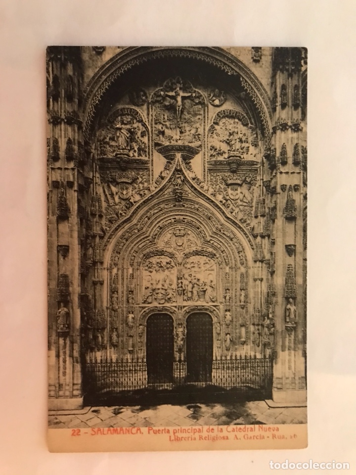 Postcards: SALANANCA. Postal No.22. Puerta principal de la C&aacute;tedral Nueva. Fototipia THOMAS 831 (h.1920?)