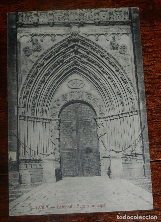 Postales: POSTAL DE AVILA, CATEDRAL, PUERTA PRINCIPAL, ED. A. MEDRANO, CIRCULADA.