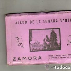 Postales: ALBUM DE LA SEMANA SANTA ZAMORA. 32 POSTALES. 10 PROCESIONES Y COFRADIAS JACINTO GONZALEZ.. Lote 175572240