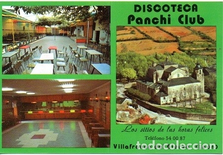 Postales: Villafranca del Bierzo - Discoteca Panchi Club