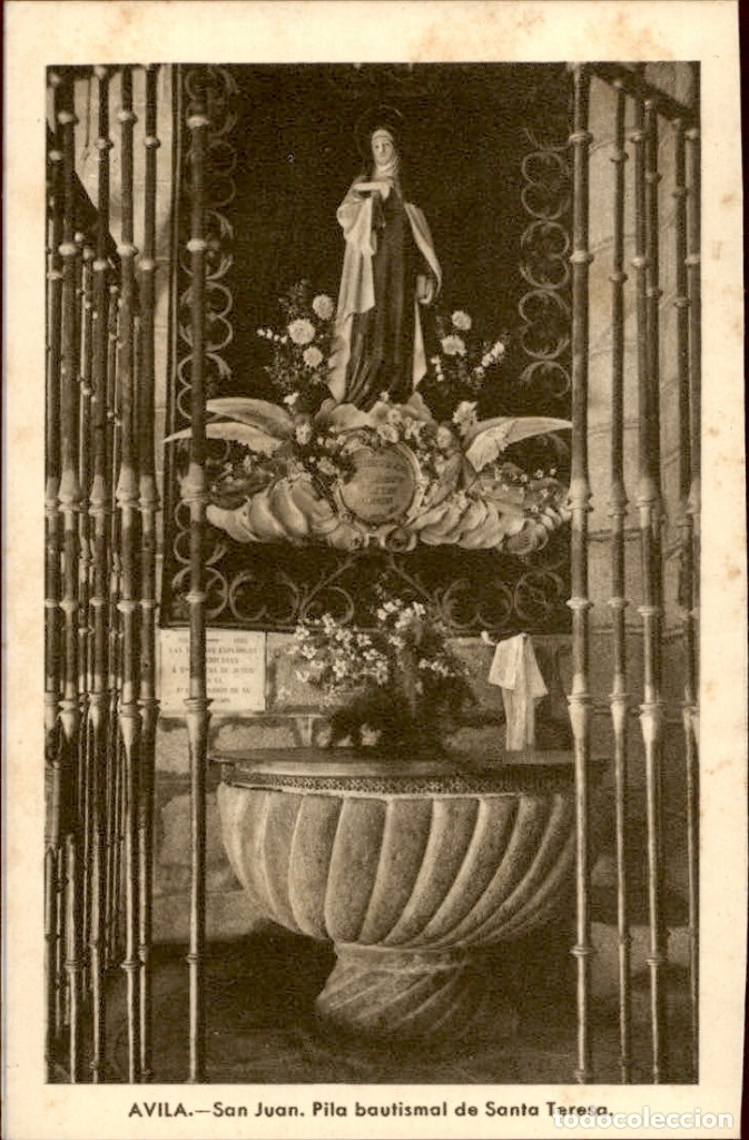 Postales: Avila &ndash; San Juan &ndash; Pila bautismal de Santa Teresa - M. Arribas - 9x14 cms . Sin circular.