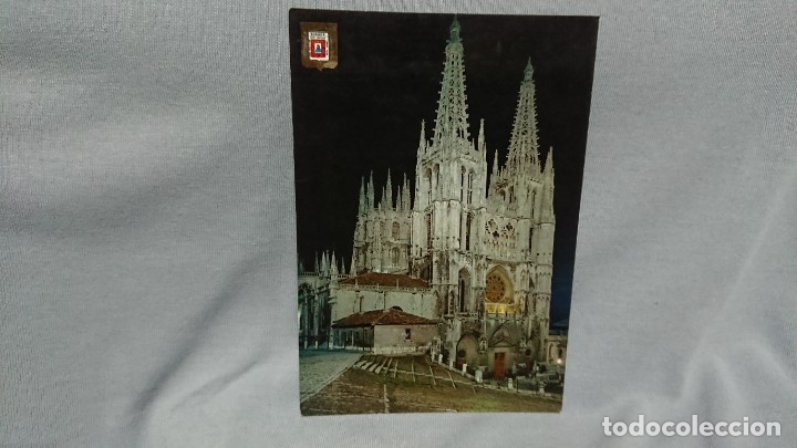 Postales: POSTAL CATEDRAL DE BURGOS CASTILLA Y LE&Oacute;N