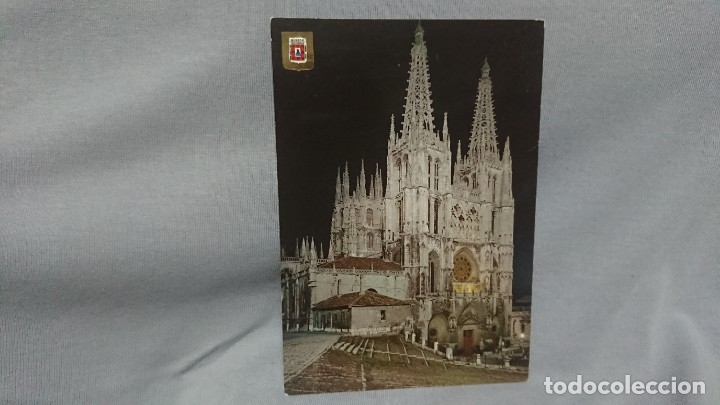 Postales: POSTAL CATEDRAL DE BURGOS CASTILLA Y LE&Oacute;N