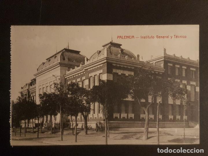 Postales: PALENCIA INSTITUTO GENERAL Y TECNICO - Foto 1