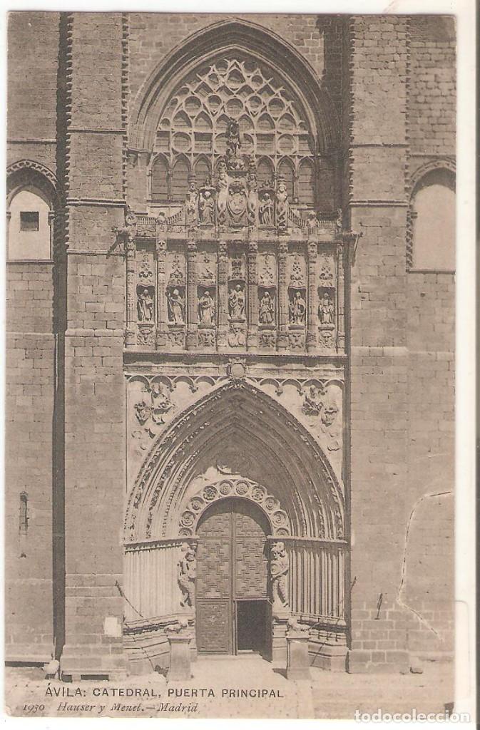 Postales: AVILA, CATEDRAL, PUERTA PRINCIPAL, HAUSER Y MENET, NR.1930, DIVIDIDA, SIN CIRCULAR