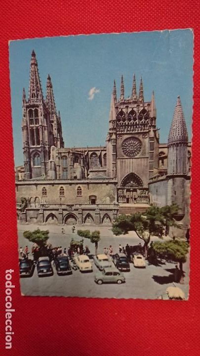 Postales: ANTIGUA POSTAL CATEDRAL DE BURGOS FACHADA DEL SARMENTAL - CASTILLA Y LE&Oacute;N