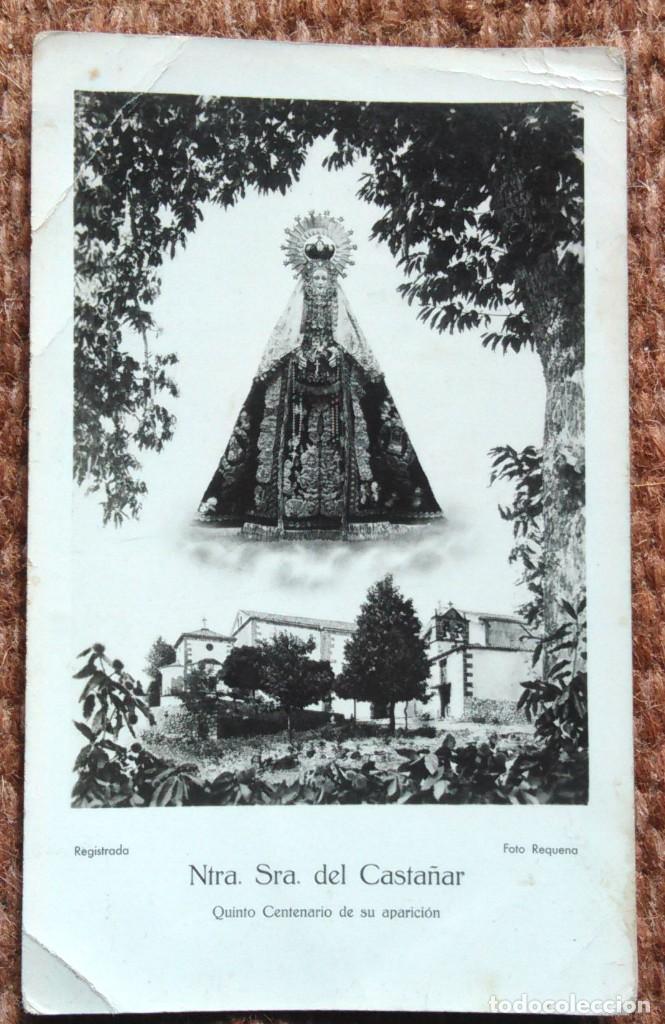 Postales: Nuestra Se&ntilde;ora del Casta&ntilde;aR -  Bejar- QUINTO CENTENARIO DE SU APARICI&Oacute;N - FOTO Requena