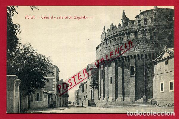Postales: POSTAL AVILA CATEDRAL Y CALLE DE SAN SEGUNDO ORIGINAL P89890