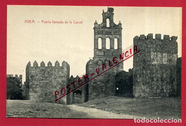 Postales: POSTAL AVILA PUERTA LLAMADA DE LA CARCEL ORIGINAL P150