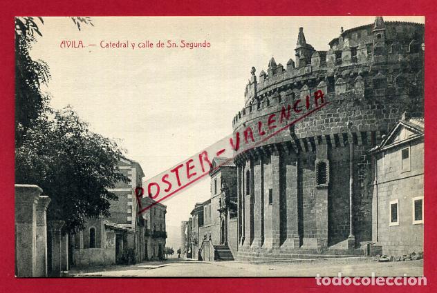 Postales: POSTAL AVILA CATEDRAL Y CALLE DE SAN SEGUNDO ORIGINAL P151