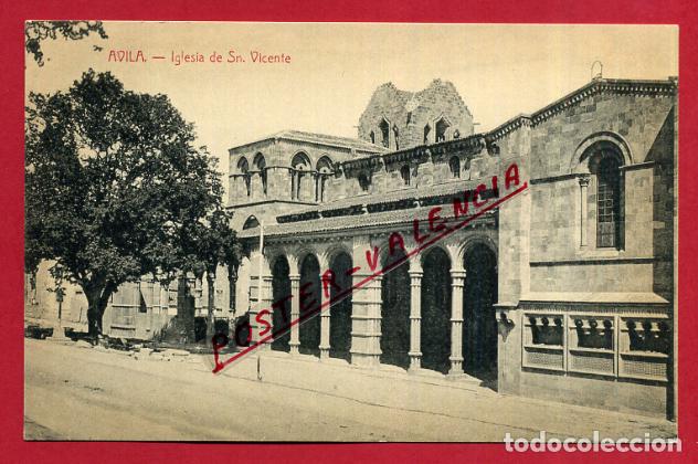 Postales: POSTAL AVILA IGLESIA DE SAN VICENTE ORIGINAL P158