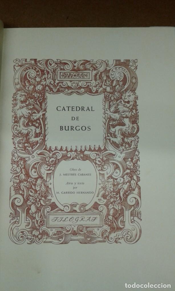Postales: Catedral de Burgos obra de J.Mestres Cabanes dedicatoria y firma a&ntilde;o 1952