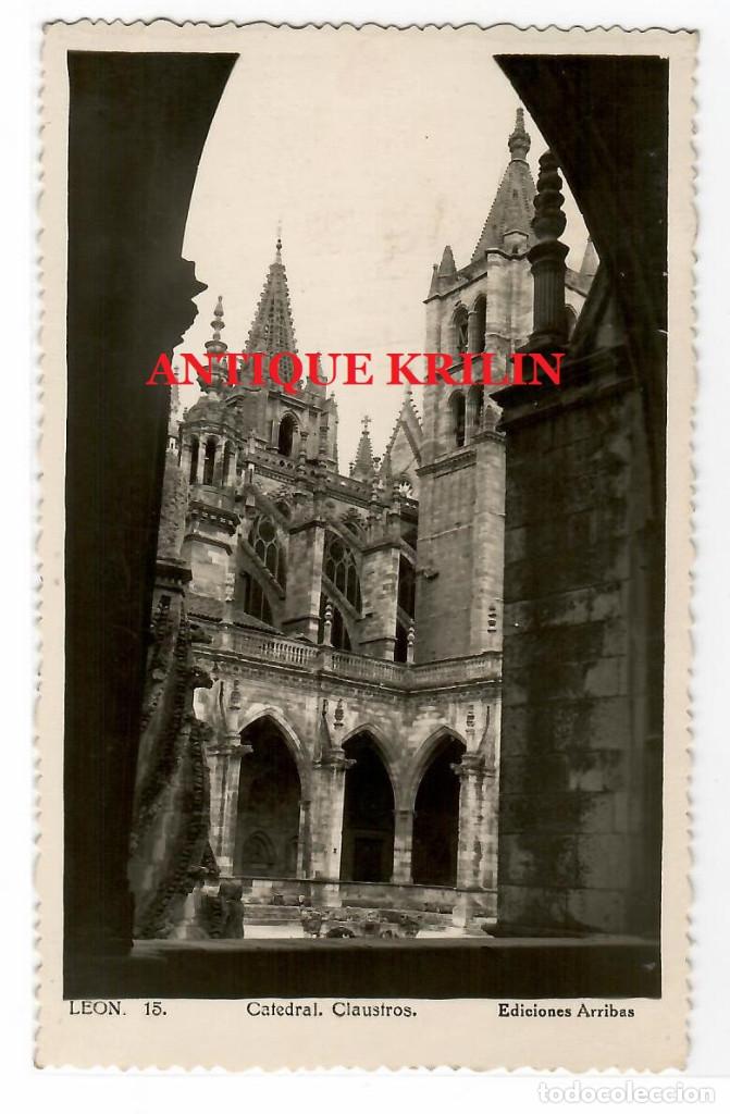 Postales: LEON N&ordm; 15 CATEDRAL , CLAUSTROS .- EDICIONES ARRIBAS