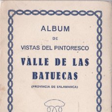Postales: VALLE DE LAS BATUECAS (SALAMANCA) - ALBUM CON 10 VISTAS PINTORESCAS - EDICIONES ARXIV MAS. Lote 226403115