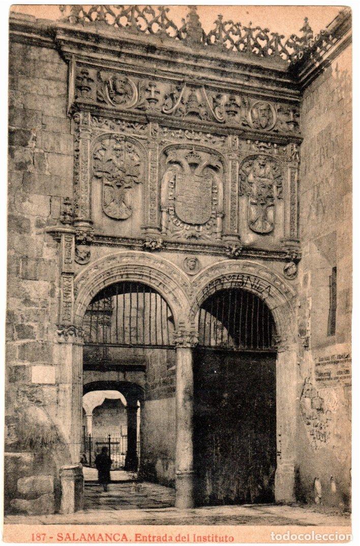 Postcards: BONITA POSTAL - SALAMANCA - ENTRADA DEL INSTITUTO