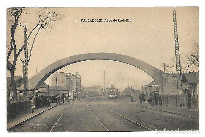 Postales: 761-VALLADOLID - ARCO DE LADRILLO - FERROCARRIL . L. J. FOTOTIPIA DE HAUSER Y MENET